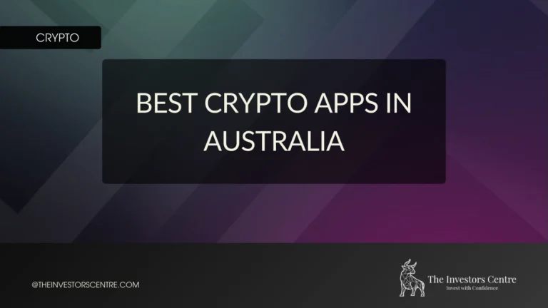 Best Crypto Apps in Australia featured article image from The Investors Centre
