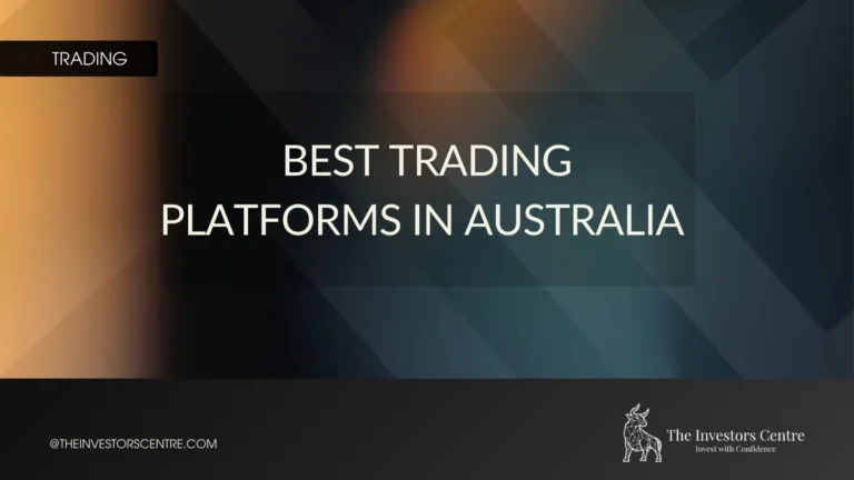 The Investors Centre branded featured image for Best Trading Platforms in Australia 2026